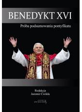 Benedykt XVI; Próba podsumowania pontyfikatu